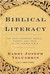 Biblical Literacy: The Most Important People, Events, and Ideas of the Hebrew Bible (ebook)