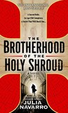 The Brotherhood of the Holy Shroud The Brotherhood of the Holy Shroud
