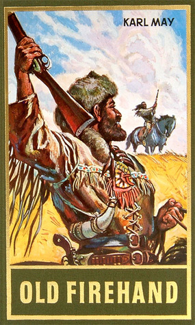 Karl May old firehand Karl May old firehand