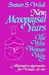 New Menopausal Years: The W...