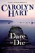 Dare to Die (Death on Deman...