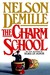 The Charm School (Hardcover)