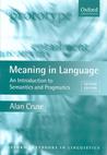 Meaning in Language: An Introduction to Semantics and Pragmatics