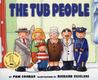 The Tub People The Tub People