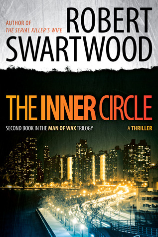 The Inner Circle by Robert Swartwood