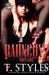 Raunchy 2 by T. Styles