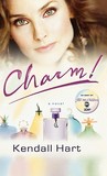 Charm!: A Novel