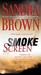 Smoke Screen: A Novel (Pocket Paperback)