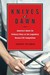 Knives at Dawn: America's Q...
