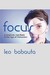 Focus: A Simplicity Manifesto in the Age of Distraction (Paperback)