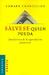 Salvese Quien Pueda: Una Historia de la Especulacion Financiera (Unknown Binding)