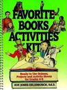 Favorite Books Activities Kit: Ready-To-Use Quizzes, Projects, and Activity Sheets for Grades 4-8 Favorite Books Activities Kit: Ready-To-Use Quizzes, Projects, and Activity Sheets for Grades 4-8