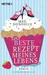 Das beste Rezept meines Lebens (Paperback)