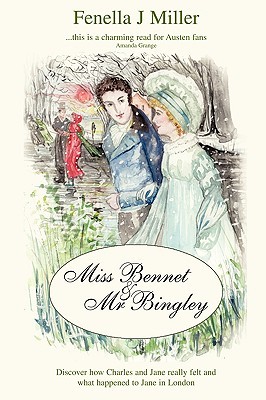Miss Bennet and Mr Bingley
