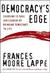 Democracy's Edge: Choosing ...