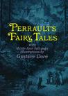 Perrault's Fairy Tales by Charles Perrault Perrault's Fairy Tales by Charles Perrault