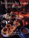 The Great Tea Rooms of Britain by Bruce Richardson The Great Tea Rooms of Britain by Bruce Richardson