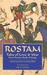 Rostam: Tales of Love & War from Persia's Book of Kings (Hardcover)