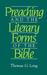 Preaching and the Literary Forms of the Bible by Thomas G. Long Preaching and the Literary Forms of the Bible by Thomas G. Long