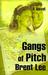 Gangs of Pitch