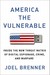 AMERICA THE VULNE...