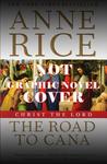 Christ the Lord: The Road to Cana - The Graphic Novel Christ the Lord: The Road to Cana - The Graphic Novel