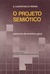 O Projeto Semiótico by Enrico Carontini