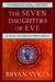 The Seven Daughters of Eve: The Science That Reveals Our Genetic Ancestry (Paperback)