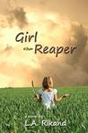 Girl The Reaper by L.A. Rikand