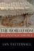 The World from Beginnings to 4000 BCE by Ian Tattersall The World from Beginnings to 4000 BCE by Ian Tattersall