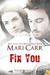 Fix You (Second Chances, #1)