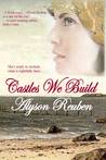 Castles We Build