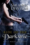 Waking the Queen (Ride of the Darkyrie #1)