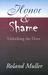 Honor and Shame: Unlocking the Door