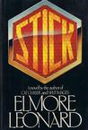 Stick by Elmore Leonard Stick by Elmore Leonard