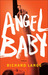 Angel Baby: A Novel