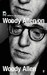 Woody Allen On Woody Allen