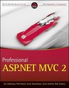 Professional ASP.NET MVC 2 Professional ASP.NET MVC 2