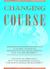 Changing Course: A Global Business Perspective on Development and the Environment
