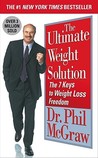 The Ultimate Weight Solution by Phillip C. McGraw