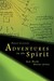 Adventures In The Spirit: G...