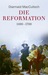 Die Reformation 1490 1700
