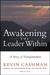Awakening the Leader Within...