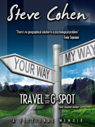 Travel To the G-Spot -- The Guide Book