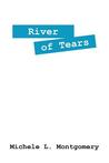 River of Tears River of Tears