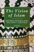 The Vision Of Islam