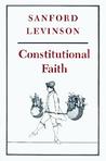 Constitutional Faith Constitutional Faith