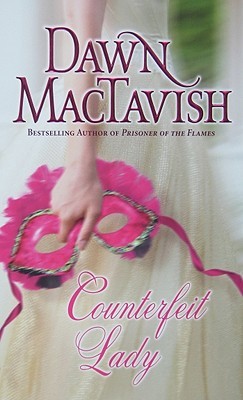 Counterfeit Lady Dawn MacTavish