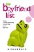 The Boyfriend List (Paperback)