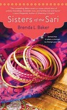 Sisters of the Sari by Brenda L. Baker Sisters of the Sari by Brenda L. Baker